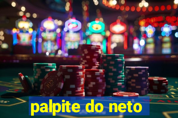 palpite do neto